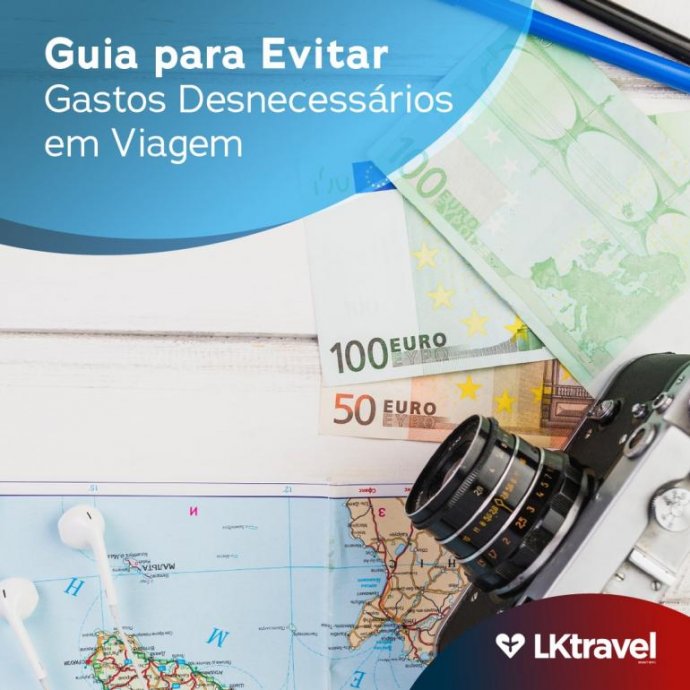 Guia para Evitar Gastos Desnecessários em Viagem